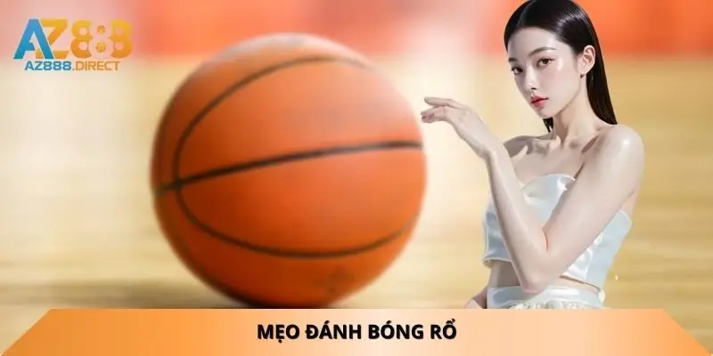 Mẹo đánh bóng rổ