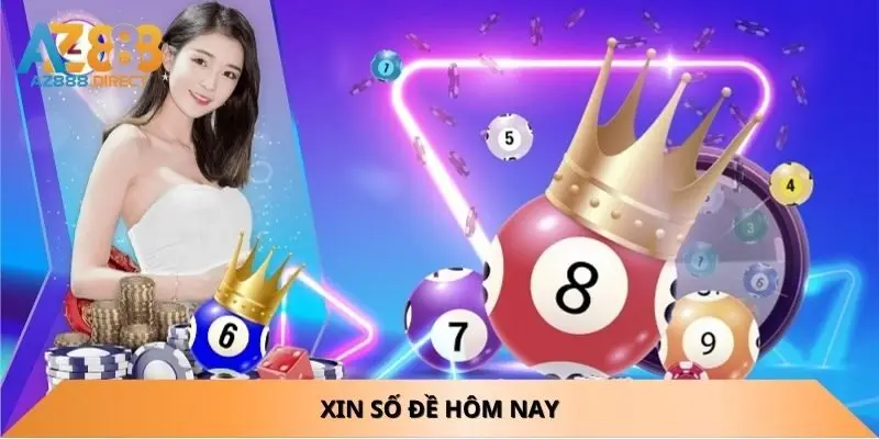 Xin số đề hôm nay